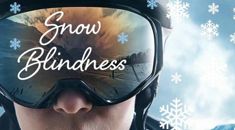 Protecting Your Eyes From Snow Blindness